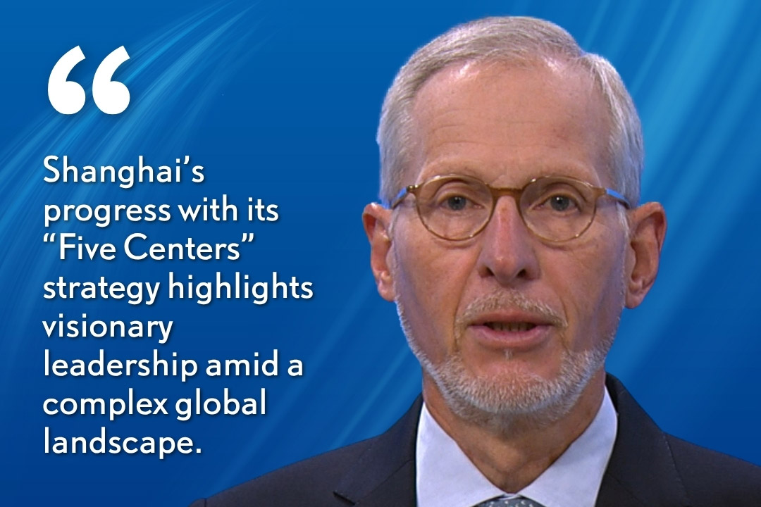 Swiss Re chairman: Shanghai's 'five centers' strategy shows visionary leadership 