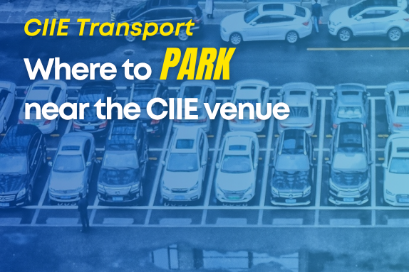 Where to park near CIIE venue