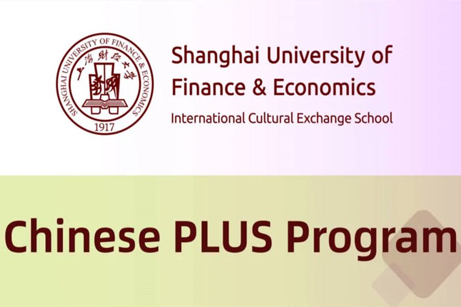 Shanghai University of Finance & Economics Chinese PLUS Program enrollment guide