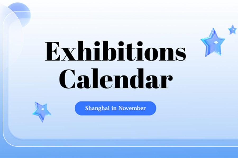 Major exhibitions in Shanghai this November