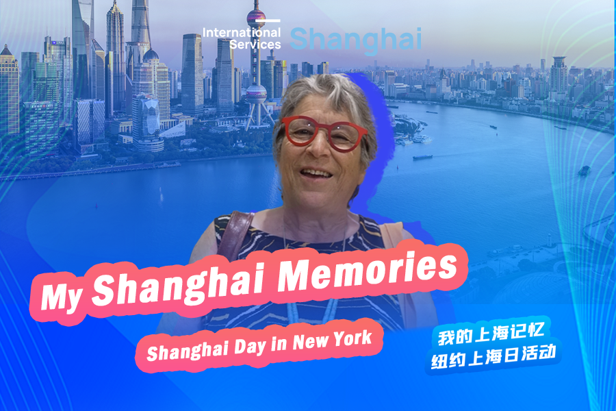 Shanghai Day in New York: My Shanghai Memories