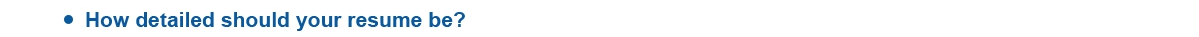 How detailed should your resume be.jpg