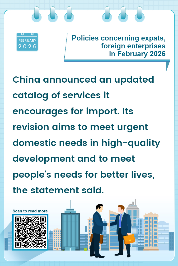 Policies concerning expats, foreign enterprises in February 2026 2.jpeg